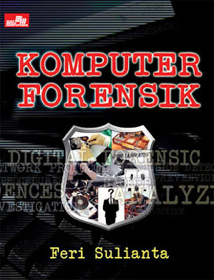 Komputer Forensik Penulis Feri Sulianta PDF