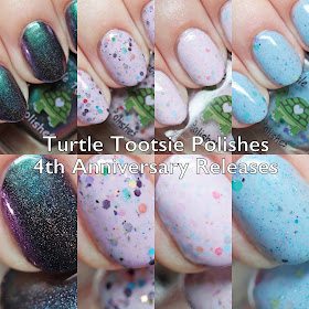 Turtle Tootsie Polishes 4th Anniversary Releases