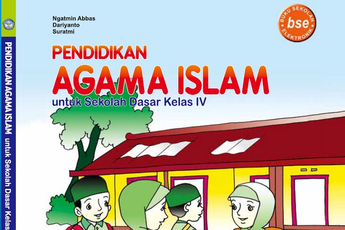 Pendidikan Agama Islam Kelas 4 SD/MI - Ngatmin Abbas