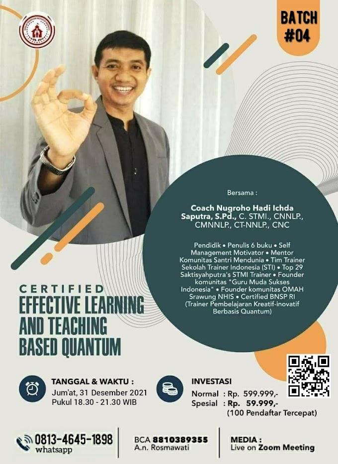 WA.0813-4645-1898 | Certified Effective Learning And Teaching Based Quantum Batch 4 