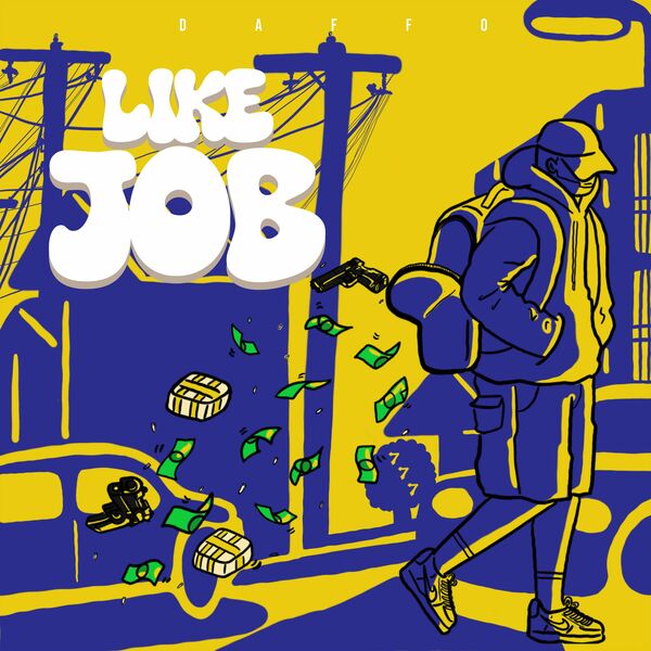 Daffy El Audio – Like Job (Single) 2023