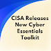 CISA Releases New Cyber Essentials Toolkit