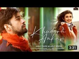 Khudara Aakar Song lyrics in Hindi Nayeem-Shabir  Arafat Mehmood Anuj Saini & Urvi Singh 