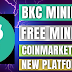 BKC mining free.New Mining app
