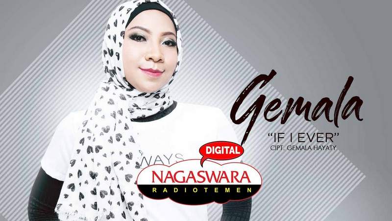 Lirik Lagu Gemala - If I Ever