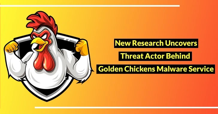 Infamous Golden Chickens Malware-as-a-Service