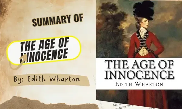 Summary of The Age of Innocence by Edith Wharton