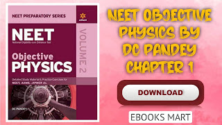 Objective Physics for NEET Vol 1 DC Pandey Full PDF Download