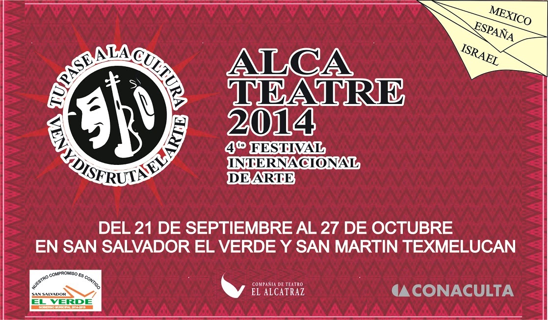 ALCATEATRE 2014. 4to Festival Internacional de Arte.