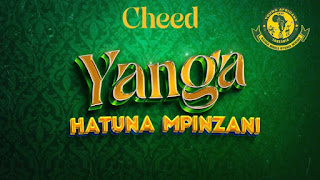 AUDIO Cheed – Yanga Hatuna Mpinzani Mp3 Download