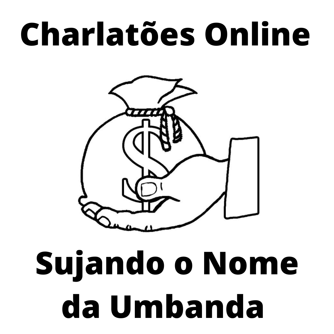 Charlatões Online Sujando o Nome da Umbanda 