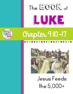 https://www.biblefunforkids.com/2024/04/luke-chapter-9-Jesus-feeds-5000.html