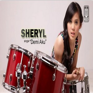 Sheryl - Demi Aku