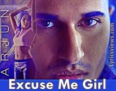 Excuse Me Girl - Arjun Reality Raj Excuse Me Girl - Arjun Reality Raj