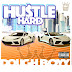 Dough Boyy - Hustle Hard