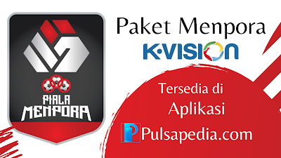 Harga Paket Piala Menpora K Vision