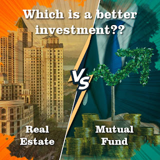 Real Estate vs Mutual Funds