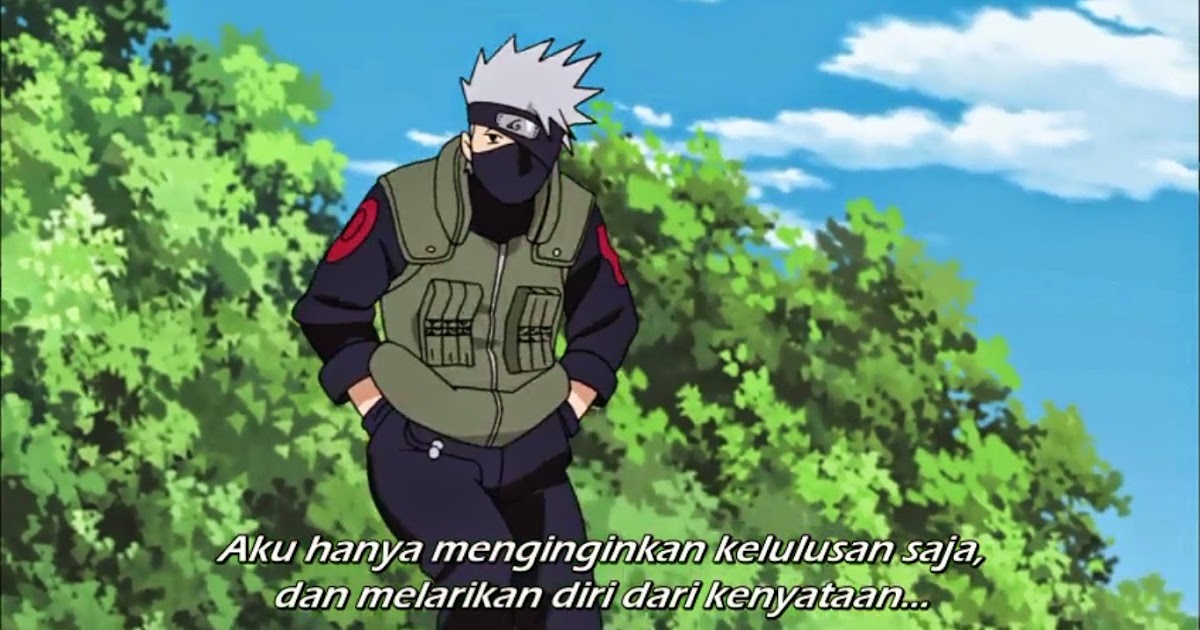 TIDAK ADA KATA TERLAMBAT UNTUK BELAJAR: naruto shippuden 