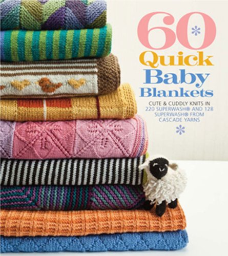 Download 60 Quick Baby Blankets [PDF]