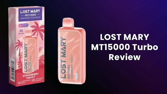 LOST MARY MT15000 Turbo Disposable Vape Review