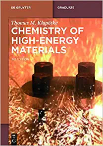 Chemistry of High Energy Materials, 3rd Edition