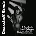 WHAT A BUM BUM - KAT DELUNA FT. TREY SONGZ [DJ BRUNO REMIX] PREVIEW