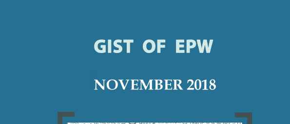 GIST of EPW November 2018 Download PDF