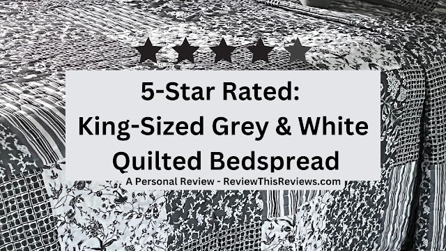 Affordable and Gorgeous King Sized Bedspread