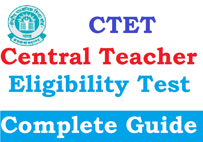 CTET Central Teacher Eligibility Test Latest Notification CTET July 2023