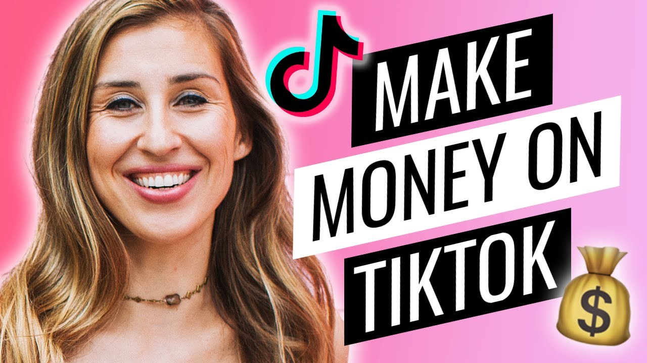 How to Make Money on TikTok in 2021