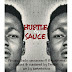 MUSIC : SAUCE - HUSTLE 