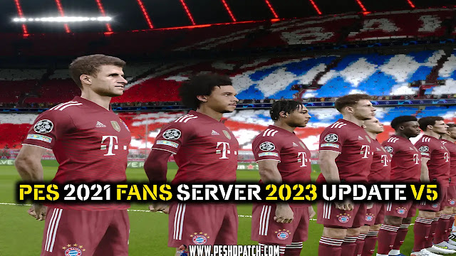 PES 2021 FansServer 2023 Update V5 AIO