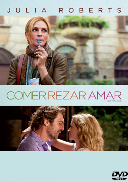 Baixar Filmes Download   Comer, Rezar, Amar (Dual Audio) Grátis