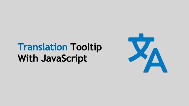 Translation Tooltip with JavaScript