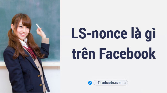 ls-nonce-nghia-la-gi-tren-facebook