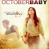 Đứa Trẻ Tháng Mười - October Baby 2011 [HD]