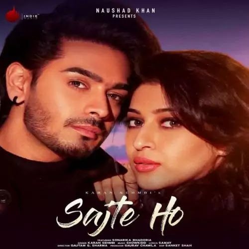 Sajte Ho (Lyrics) - Karan Sehmbi