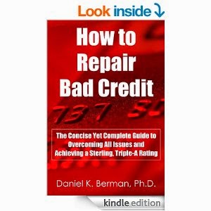 The Concise Yet Complete Guide to Overcoming All Issues and Achieving a Sterling, Triple-A Rating (U.S. Credit Secrets Series)