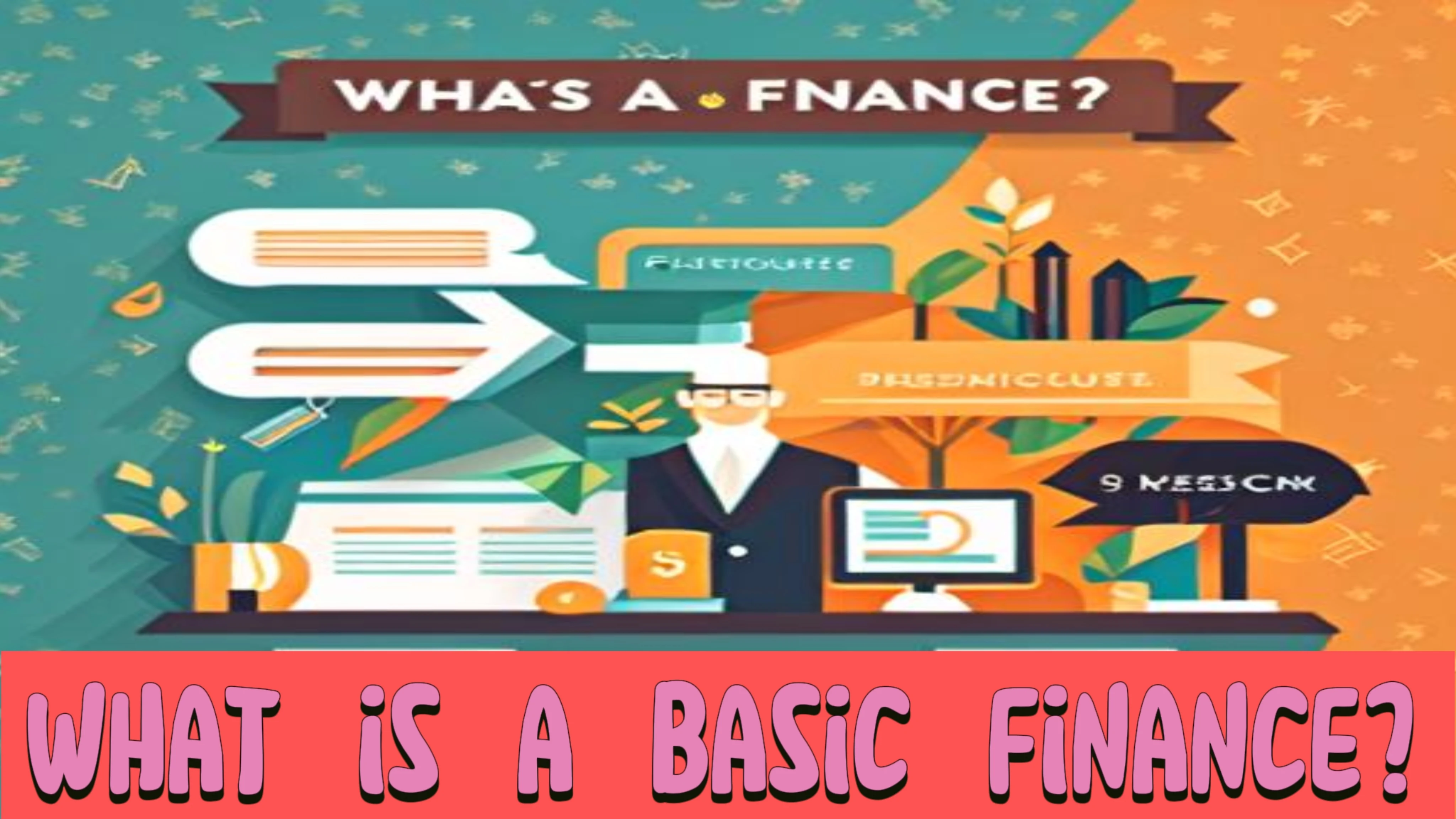 What is a basic finance?