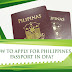 HOW TO APPLY FOR PHILIPPINES PASSPORT IN DFA?