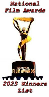 National Film Awards 2023 Winners List