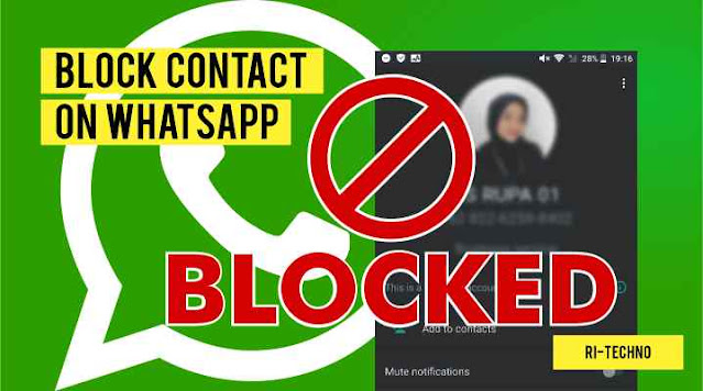 How to Easily Block Annoying Contact on WhatsApp