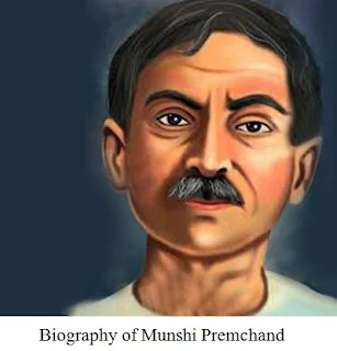 Biography of Munshi Premchand