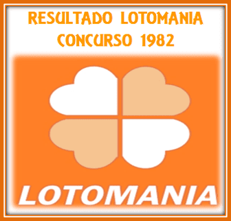 Sorteio 1982 resultado da lotomania