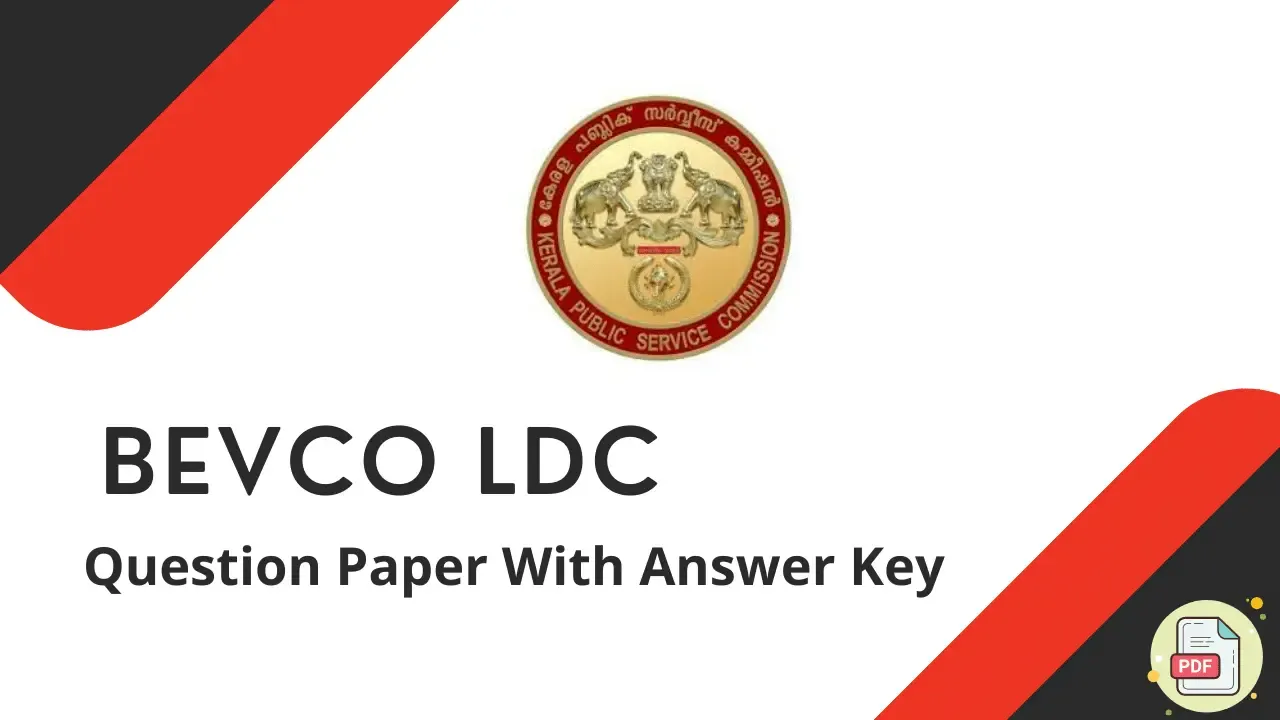 Kerala PSC BEVCO LDC Question Paper With Marked Answer Key 2023
