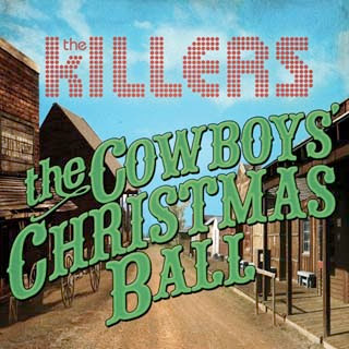 The Killers - The Cowboys' Christmas Ball Lyrics | Letras | Lirik | Tekst | Text | Testo | Paroles - Source: musicjuzz.blogspot.com