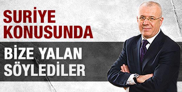 Suriye Konusunda Koca Bir Türkiye'yi yalanlarla kandırdılar/kandırmaya devam ediyorlar