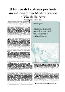 GENNAIO 2019 PAG. 64 - Il futuro del sistema portuale meridionale tra Mediterraneo e Via della Seta