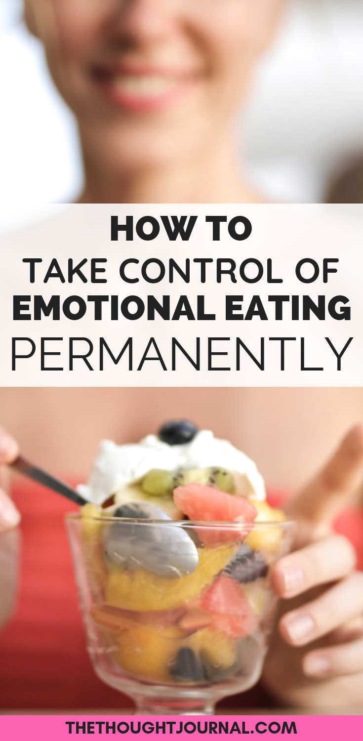 How to take control of emotional eating, emotional eating, how to stop emotional eating, how to beat emotional eating, binge eating, binge eating disorder, emotional eating signs