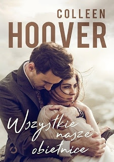 Wszystkie nasze obietnice - Colleen Hoover